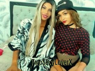 TwoSexyLoverX