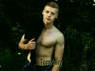 Tomshiny