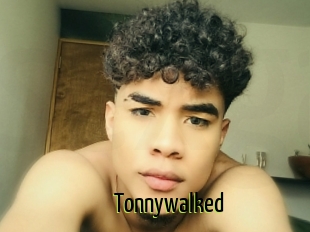 Tonnywalked