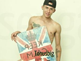 Tonusbig