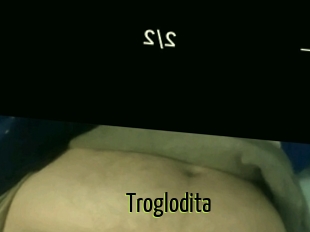Troglodita