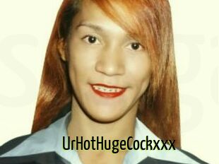 UrHotHugeCockxxx