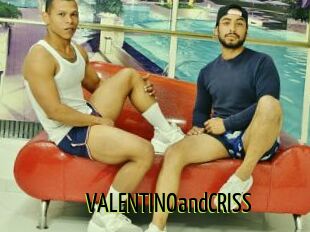 VALENTINOandCRISS