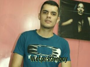 Wetpassiveboy