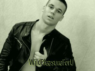 WildPleasureForU