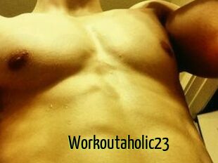 Workoutaholic23