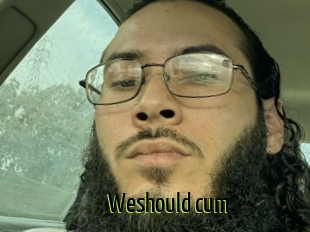 Weshould_cum
