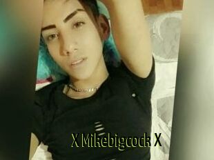 X_Mikebigcock_X