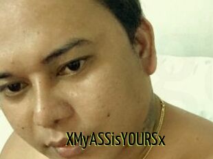 XMyASSisYOURSx