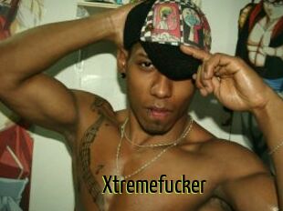 Xtremefucker
