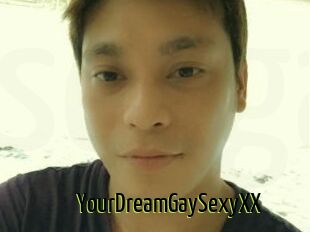 YourDreamGaySexyXX